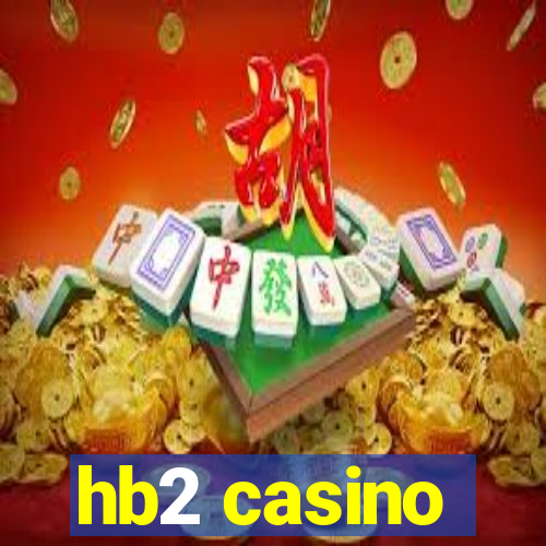 hb2 casino